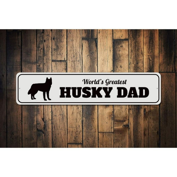 Husky Dad Novelty Sign, Metal Wall Decor - 4x18 inches