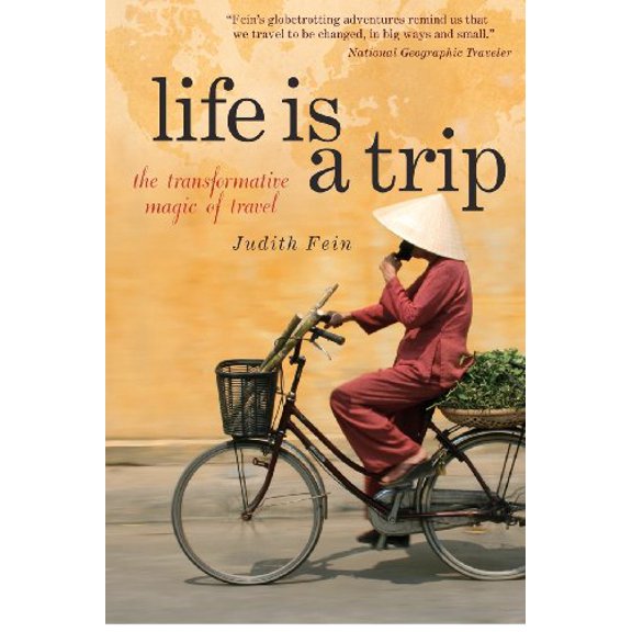 Pre-Owned Life is a Trip: the transformative magic of travel, 9780988401907, 0988401908, Paperback,