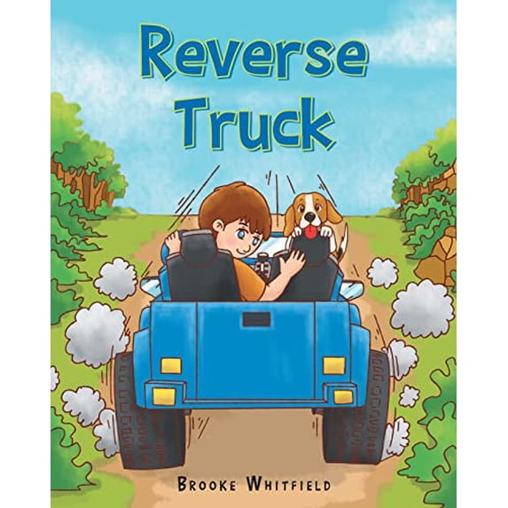 Pre-Owned Reverse Truck (Paperback) 1638811377 9781638811374