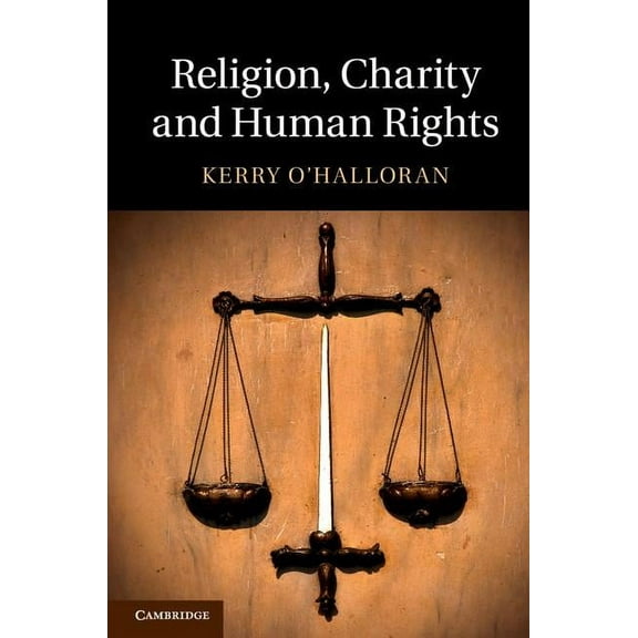 Religion, Charity and Human Rights, (Hardcover)