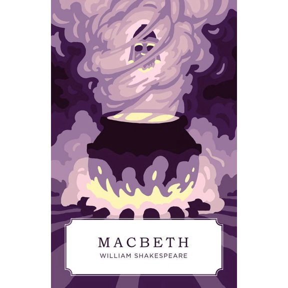 Canon Classics Macbeth (Canon Classics Worldview Edition), (Paperback)