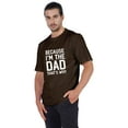 thumbnail image 4 of Inkmeso Men's Graphic Printed Because I'm The Dad That's Why Novelty Sarcastic Tshirt Crew Neck Tee For Daddy, 4 of 7