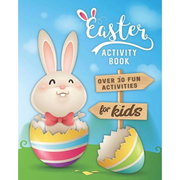 Easter Activity Book: Over 30 Fun Activities for Kids - Coloring, Word Search, Secret Code Jokes, Mazes, Crossword Puzzl, (Paperback)