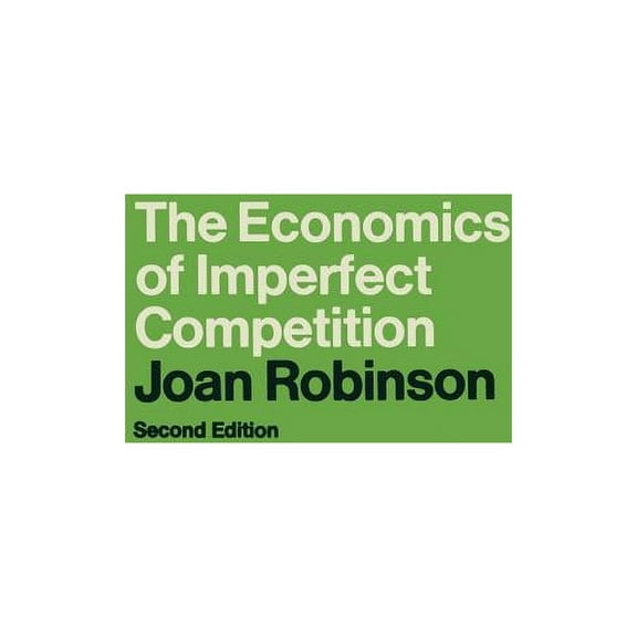 The Economics of Imperfect Competition, (Paperback)