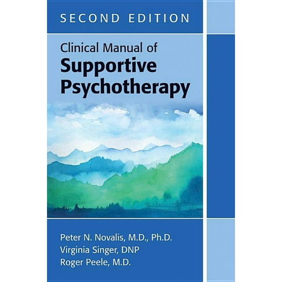 Clinical Manual of Supportive Psychotherapy (Paperback)