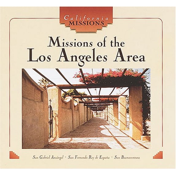 Pre-Owned Missions of the Los Angeles Area (California Missions) Hardcover