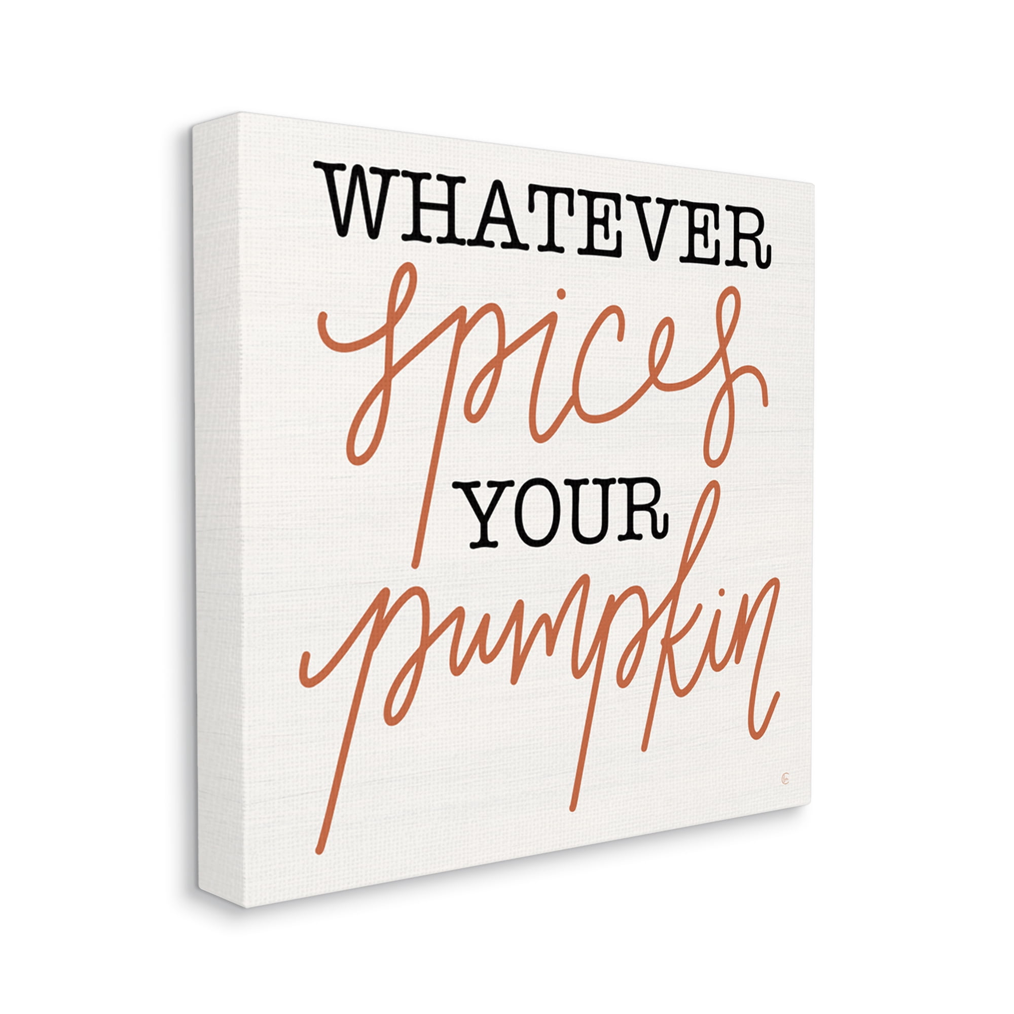 Stupell Industries Whatever Spices Your Pumpkin Holiday Painting Gallery Wrapped Canvas Print Wall Art, 17 x 17