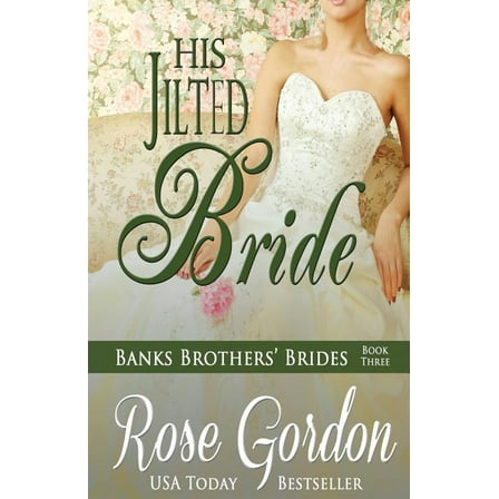 His Jilted Bride
