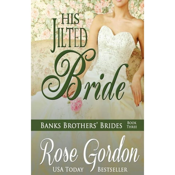 His Jilted Bride