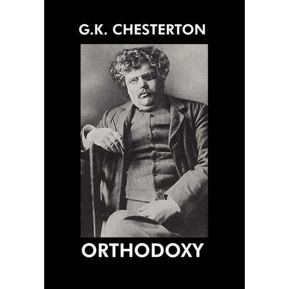 Orthodoxy, (Hardcover)