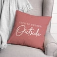 thumbnail image 3 of Creative Products Better Outside Pink 16 x 16 Indoor / Outdoor Pillow, 3 of 3