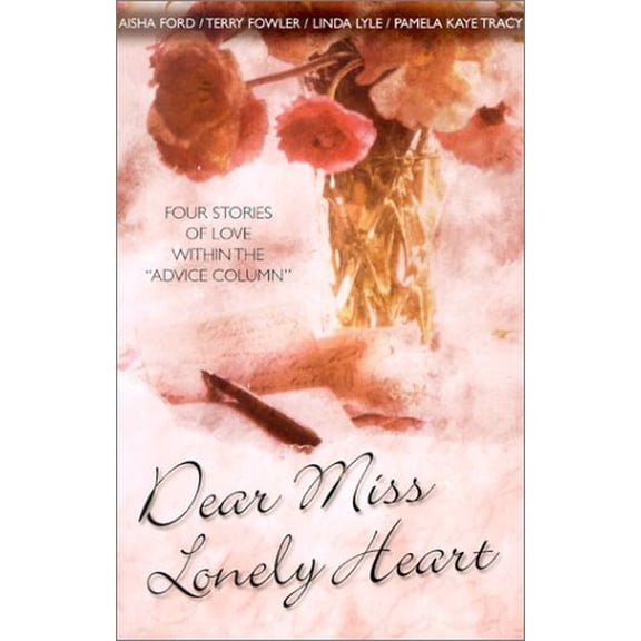Pre-Owned Dear Miss Lonely Heart: Four Stories of Love Within the Advice Column (Paperback) 1586605097 9781586605094
