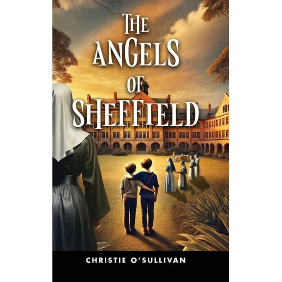 The Angels of Sheffield, (Hardcover)