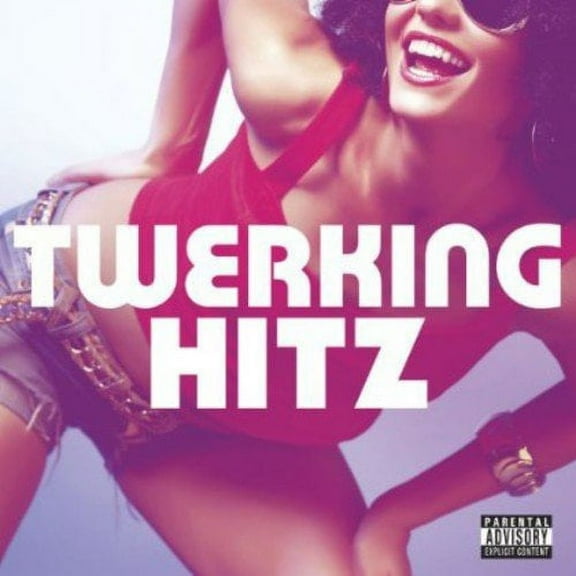 TWERKING HITZ