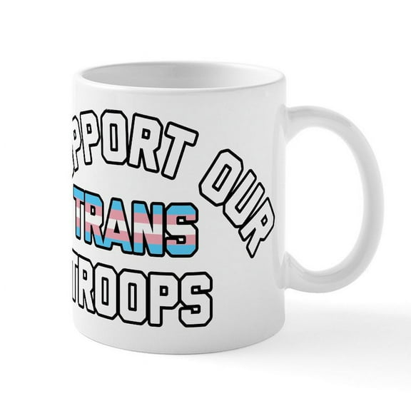 CafePress - Support Trans Troops - 11 oz Ceramic Mug - Novelty Coffee Tea Cup