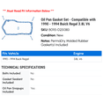 thumbnail image 2 of Oil Pan Gasket Set - Compatible with 1990 - 1994 Buick Regal 3.8L V6 1991 1992 1993, 2 of 2