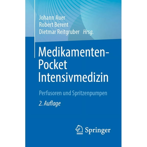 Medikamenten-Pocket Intensivmedizin: Perfusoren Und Spritzenpumpen, (Paperback)