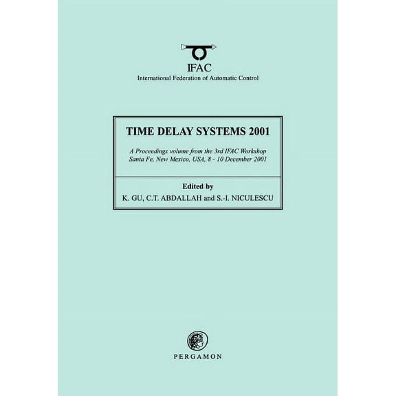 Ifac Proceedings Volumes Time Delay Systems 2001, (Paperback)