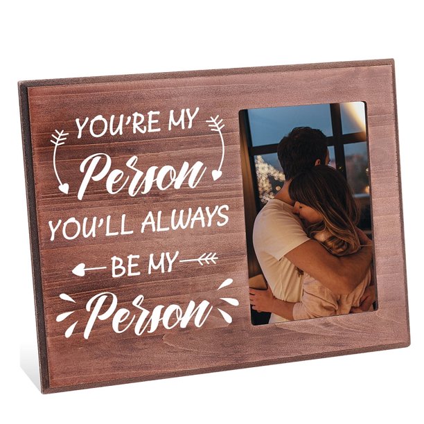 Eres mi persona, siempre serás mi persona Marco de fotos de 4 x 6 pulgadas, marco de fotos romántico para amantes, colgante/sobre la mesa, marco de regalo de madera rústica para parejas, amantes,