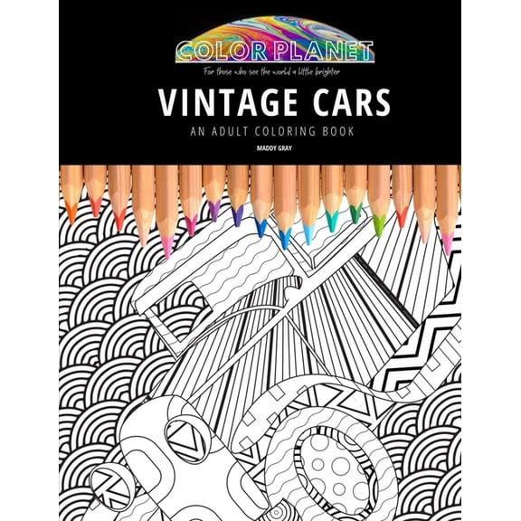 Vintage Cars : AN ADULT COLORING BOOK: An Awesome Coloring Book For Adults (Paperback)