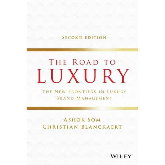 The Road to Luxury (Hardcover)