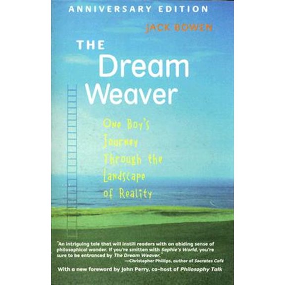 Pre-Owned The Dream Weaver: One Boy's Journey Through the Landscape of Reality (Paperback) 0205528864 9780205528868