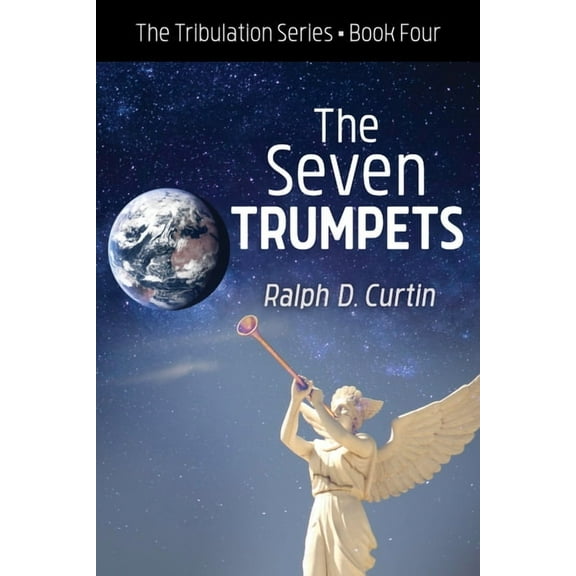 The Seven Trumpets (Paperback)