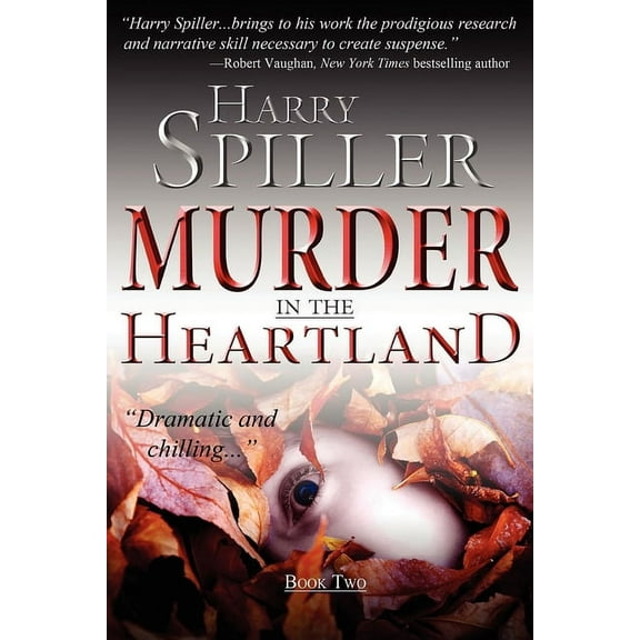 Murder in the Heartland Murder in the Heartland: Book Two, Book 2, (Paperback)