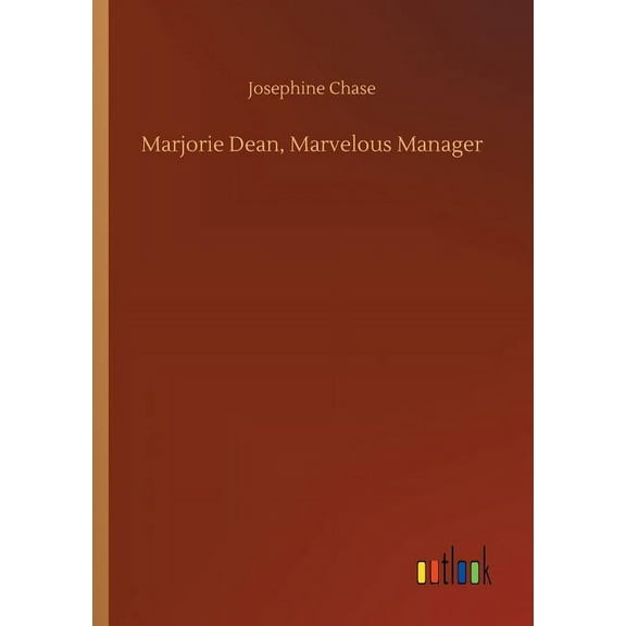Marjorie Dean, Marvelous Manager (Paperback)