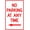Warning Sign 1, variant on Metal No Parking Beyond This Sign - 8"x12", UV/Waterproof/Fade/Scratch Resistant, Outdoor/Indoor, Parking Zones