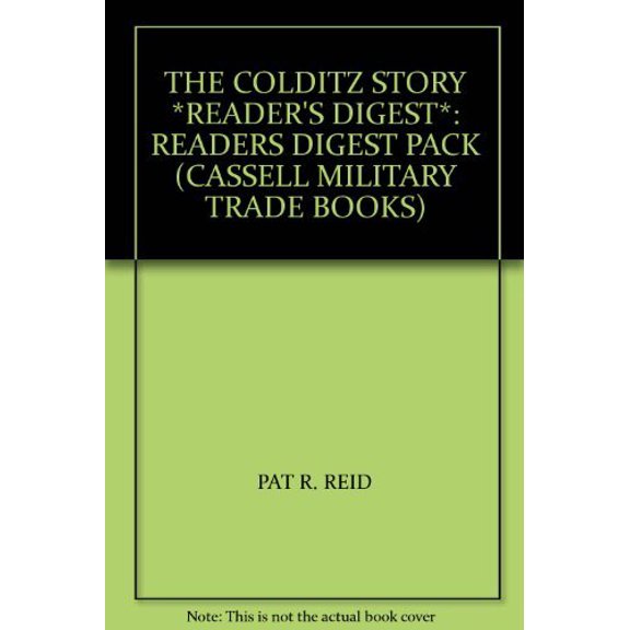 Pre-Owned THE COLDITZ STORY *READER'S DIGEST*: READERS DIGEST PACK (CASSELL MILITARY TRADE BOOKS), 9780304362394, 0304362395, Hardcover, New Ed edition