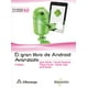 thumbnail image 1 of Gran libro de android, el. avanzado / 3 ed., 1 of 1