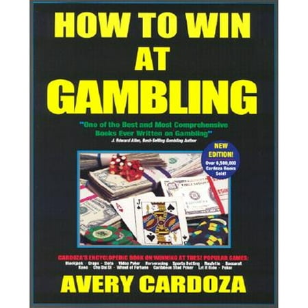 How to Win at Gambling, 4th Edition (Pre-Owned Paperback 9781580420457) by Avery...