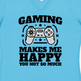 thumbnail image 4 of Inktastic Gaming Makes Me Happy Women's V-Neck T-Shirt, 4 of 5