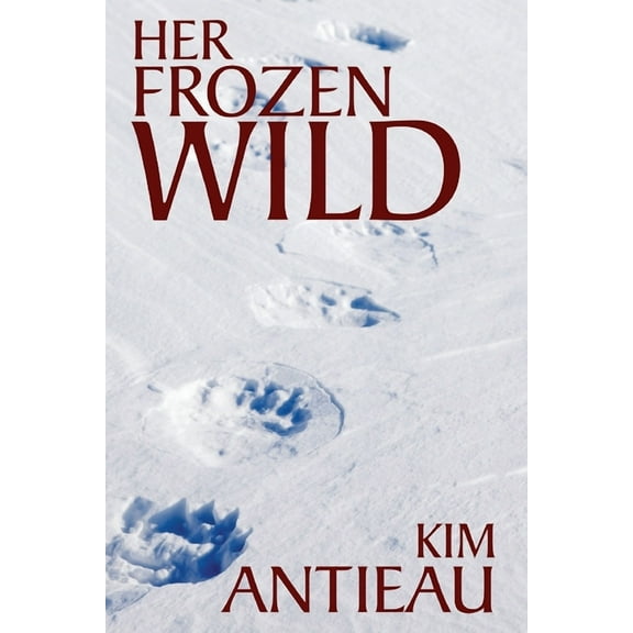 Her Frozen Wild, (Paperback)