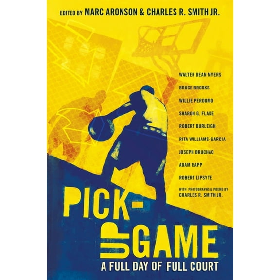 Pick-Up Game: A Full Day of Full Court, (Paperback)