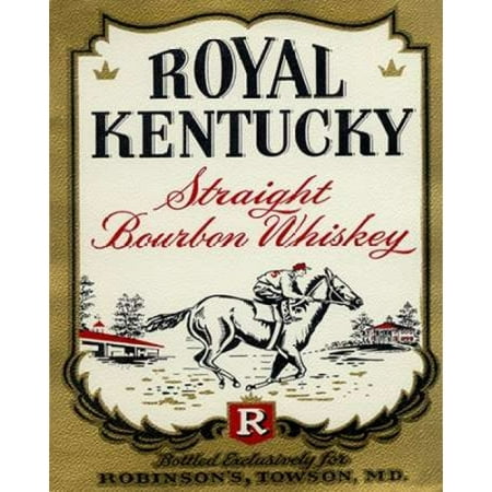 Royal Kentucky Straight Bourbon Whiskey Stretched Canvas - Vintage Booze Labels (8 x
