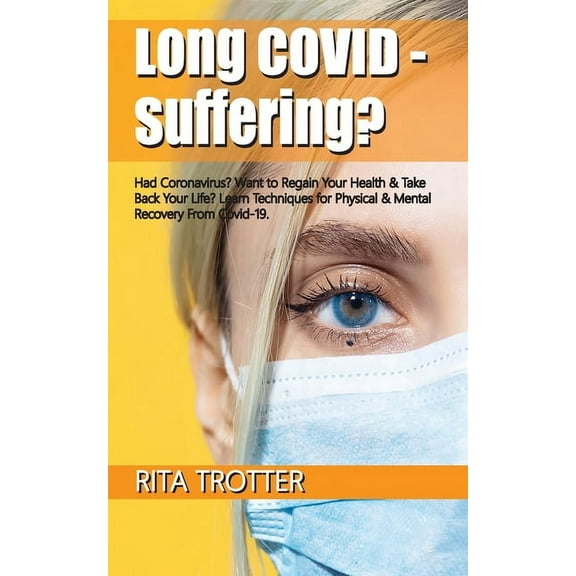 Long Covid - Suffering?, (Paperback)