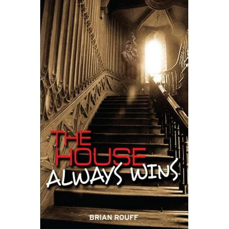 The House Always Wins : A Vegas Ghost Story (Best Way To Win In Vegas)
