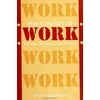 The Concept of Work : Ancient, Medieval, and Modern, Used [Paperback]