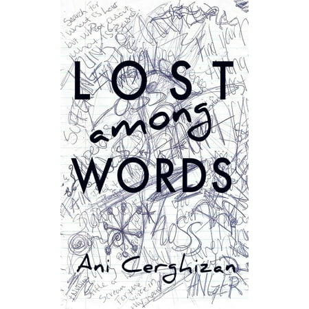 Lost Among Words: A book of dark and sad poetry -