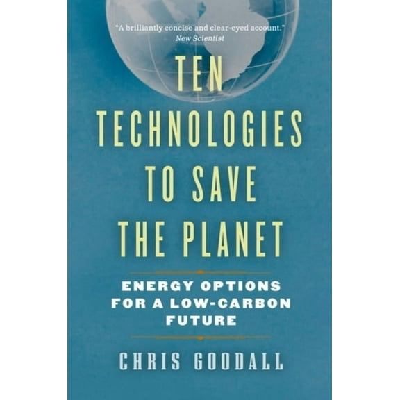 Ten Technologies to Save the Planet (Paperback)