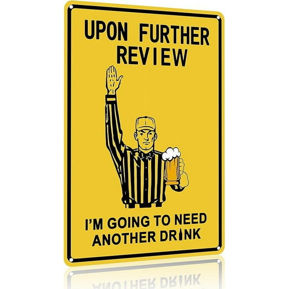 Football Gifts Vintage Football Sign Upon Further Review I'm Going To Need Another Drink Tin Sign for Home Man Cave Garage Bar Basement Decor 8X12 Inch