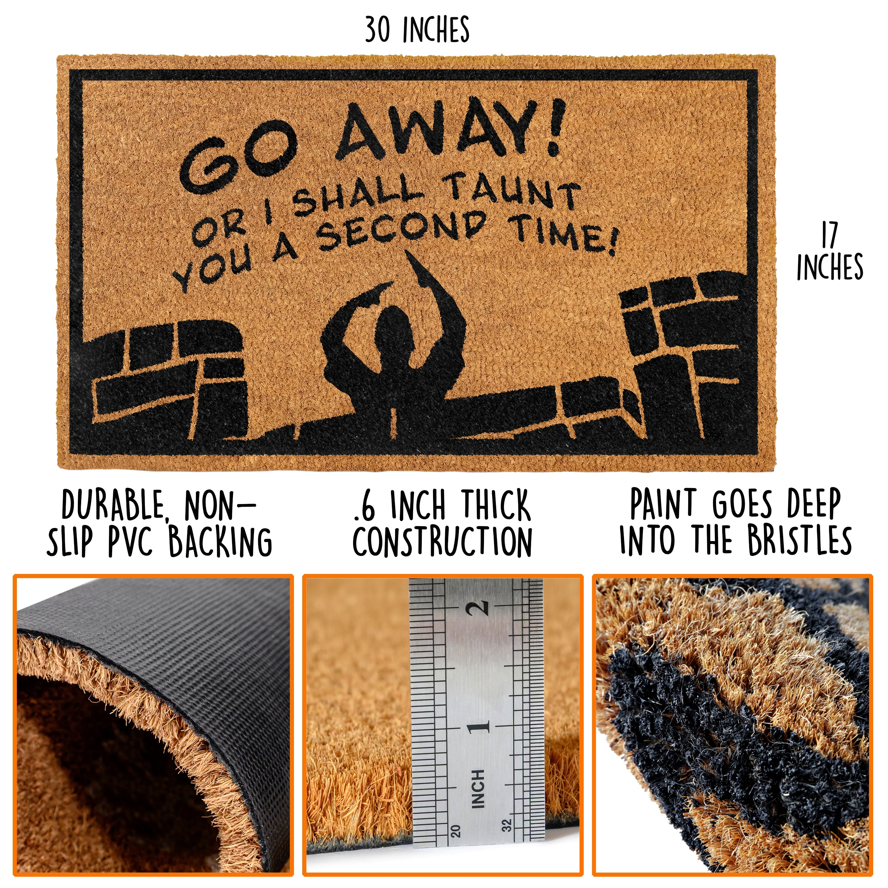 MAINEVENT Go Away or I Shall Taunt You Doormat 30x17 Inch, Funny Outdoor Welcome Mat for Outside
