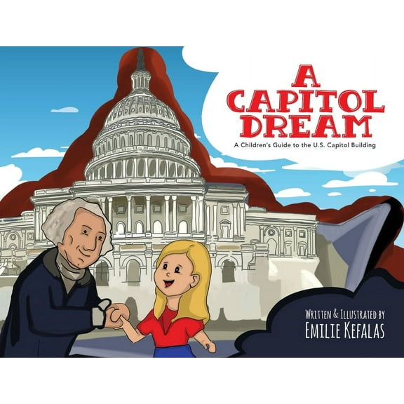A Capitol Dream, (Paperback)