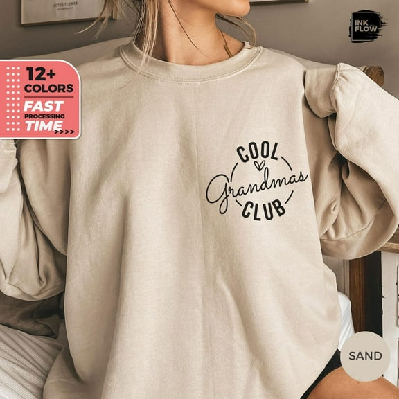 Cool Grandmas Club Sweatshirt, Fun Gigi Gift Idea, Graphic Hoodie for Grandma, Trendy Grandma Gift, Cute Top for Mother’s Day, Her TSHIRT All Size S-5XL