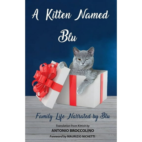 A Kitten Named Blu, (Paperback)