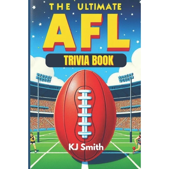 The Ultimate Sports Trivia Books The Ultimate AFL Trivia Book, (Paperback)
