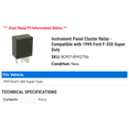thumbnail image 2 of Instrument Panel Cluster Relay - Compatible with 1999 Ford F-350 Super Duty, 2 of 2