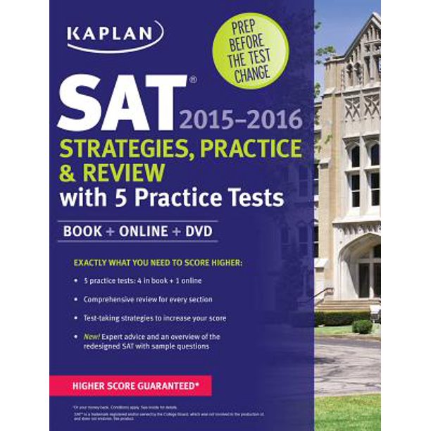 Kaplan Test Prep: Kaplan SAT Strategies, Practice, and Review 2015-2016 ...